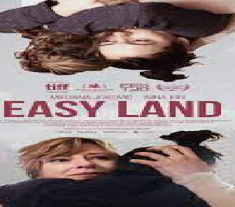 فيلم Easy Land 2019 مترجم