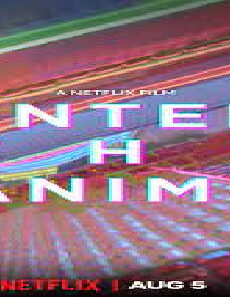 فيلم Enter The Anime 2019 مترجم