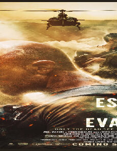 فيلم Escape And Evasion 2019 مترجم