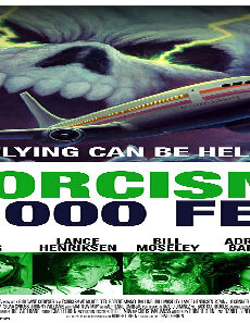 فيلم Exorcism At 60 000 Feet 2019 مترجم