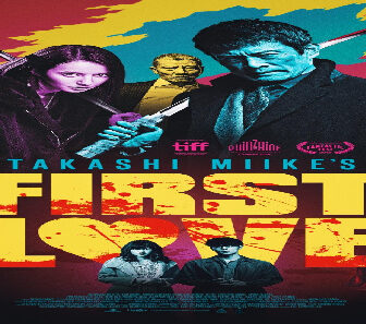 فيلم First Love 2019 مترجم