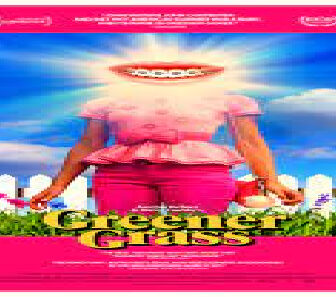 فيلم Greener Grass 2019 مترجم