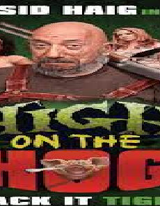 فيلم High On The Hog 2019 مترجم