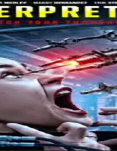 فيلم Interpreters 2019 مترجم