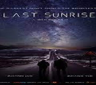 فيلم Last Sunrise 2019 مترجم