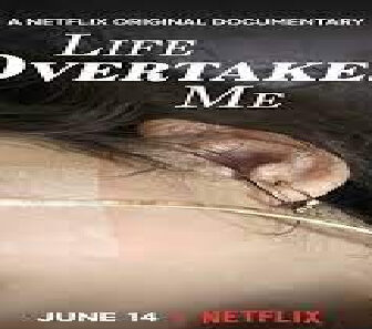 فيلم Life Overtakes Me 2019 مترجم