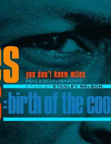فيلم Miles Davis Birth Of The Cool 2019 مترجم
