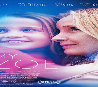 فيلم My Zoe 2019 مترجم