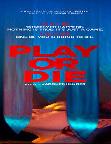 فيلم Play Or Die 2019 مترجم