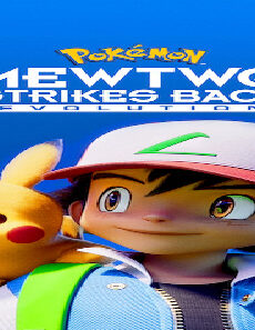 فيلم Pokemon Mewtwo Strikes Back Evolution 2019 مترجم
