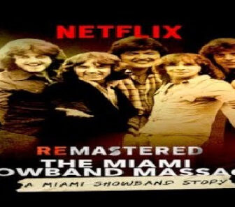 فيلم ReMastered The Miami Showband Massacre 2019 مترجم