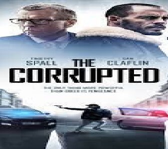 فيلم The Corrupted 2019 مترجم