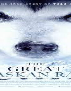فيلم The Great Alaskan Race 2019 مترجم