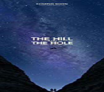 فيلم The Hill And The Hole 2019 مترجم