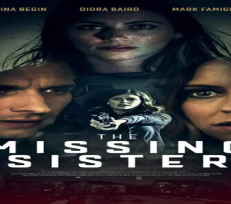 فيلم The Missing Sister 2019 مترجم