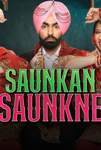 فيلم Saunkan Saunkne 2022 مترجم
