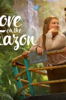 فيلم Love on the Amazon 2026 مترجم