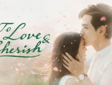 مسلسل بالحب والاحترام To Love & Cherish الحلقة 1 الاولى مترجمة