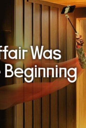 The Affair Was Just the Beginning