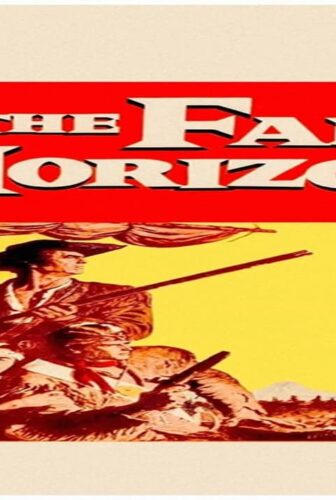 فيلم The Far Horizons 1955 مترجم