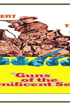 فيلم Guns of the Magnificent Seven 1969 مترجم