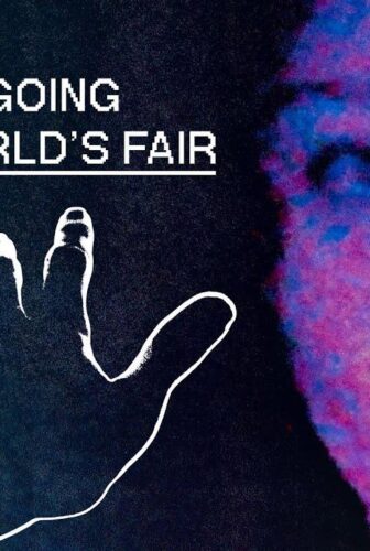 فيلم Were All Going to the Worlds Fair 2022 مترجم
