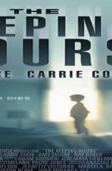 فيلم The Keeping Hours 2017 مترجم