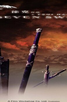 فيلم Seven Swords 2005 مترجم