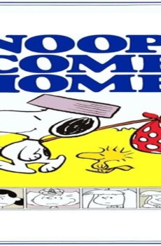 فيلم Snoopy, Come Home 1972 مترجم
