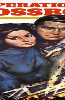 فيلم Operation Crossbow 1965 مترجم