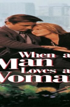 فيلم When a Man Loves a Woman 1995 مترجم