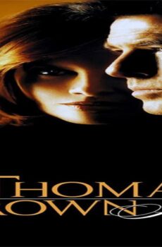 فيلم The Thomas Crown Affair 1999 مترجم