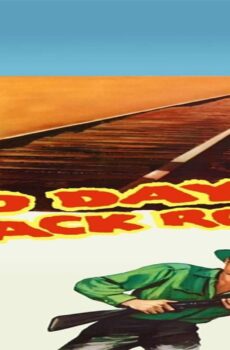 فيلم Bad Day at Black Rock 1955 مترجم