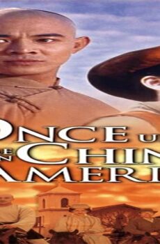 فيلم Once Upon a Time in China and America 1997 مترجم