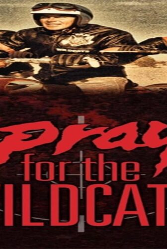 فيلم Pray for the Wildcats 1974 مترجم