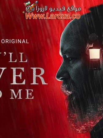 فيلم You’ll Never Find Me 2023 مترجم