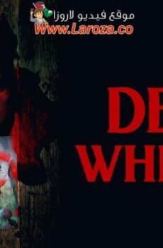 فيلم Dead Whisper 2024 مترجم