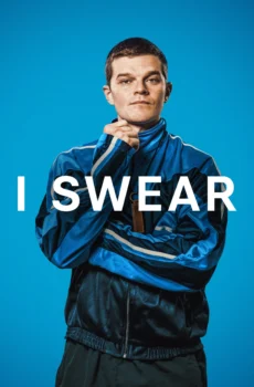 فيلم I Swear