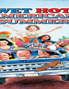 فيلم Wet Hot American Summer 2001 مترجم