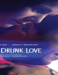 فيلم Punch Drunk Love 2002 مترجم