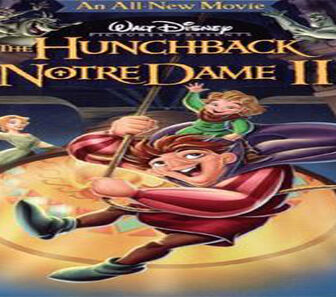 فيلم The Hunchback Of Notre Dame II 2002 مترجم