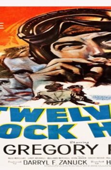 فيلم Twelve O’Clock High 1949 مترجم