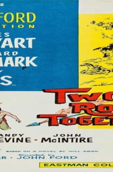 فيلم Two Rode Together 1961 مترجم