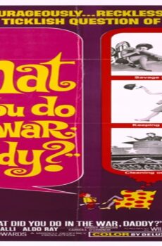 فيلم What Did You Do in the War, Daddy? 1966 مترجم