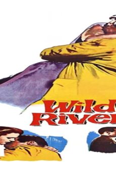 فيلم Wild River 1960 مترجم