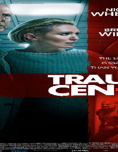 فيلم Trauma Center 2019 مترجم