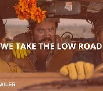 فيلم We Take The Low Road 2019 مترجم