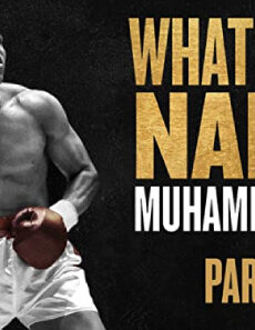 فيلم Whats My Name Muhammad Ali 2019 مترجم