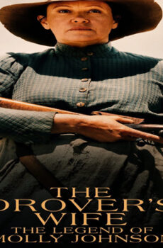 فيلم The Drover’s Wife 2021 مترجم