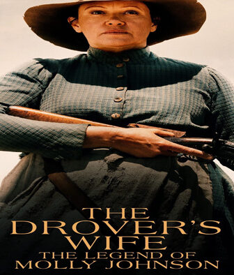 فيلم The Drover’s Wife 2021 مترجم